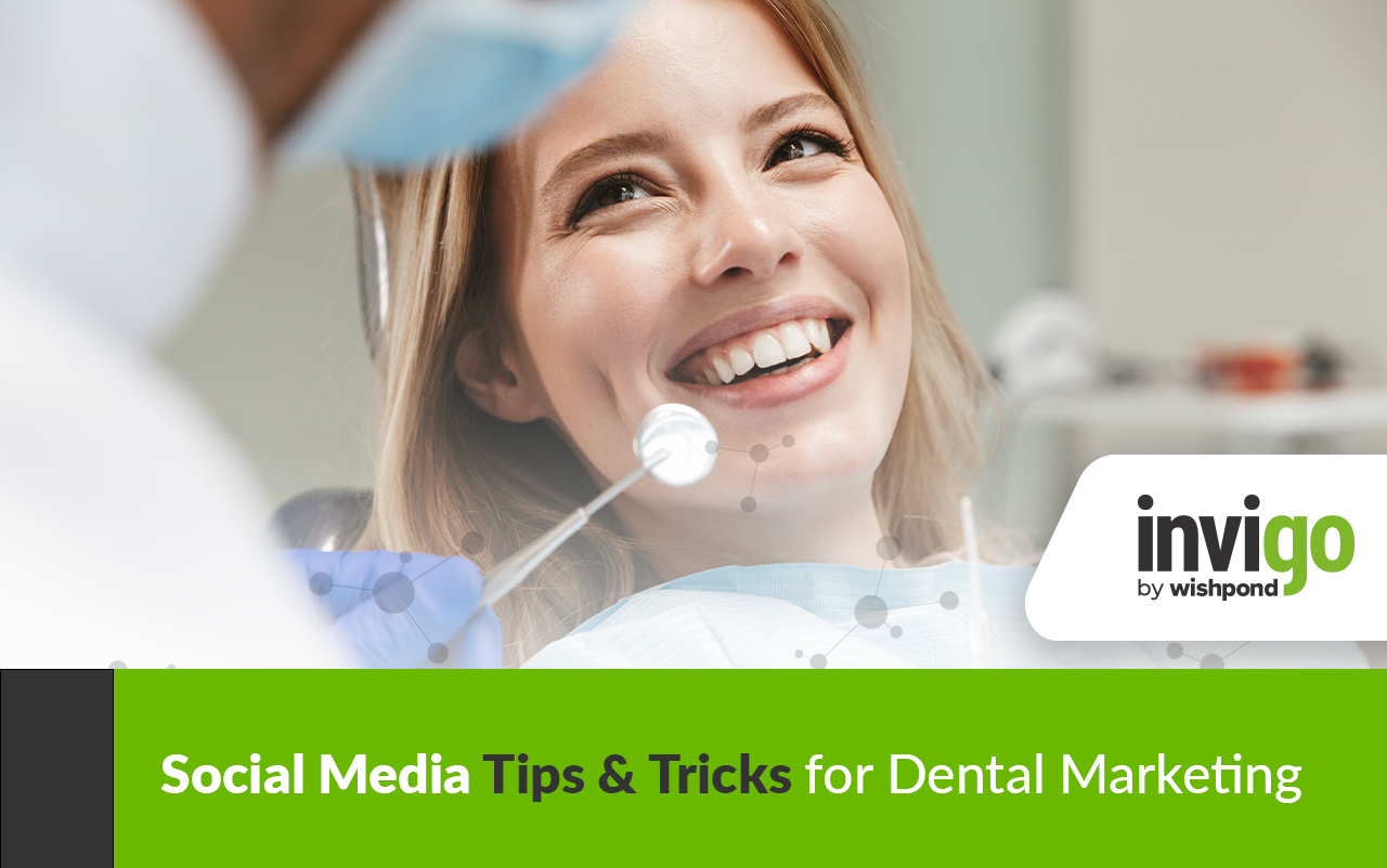 Social Media Tips & Tricks for Dental Marketing
