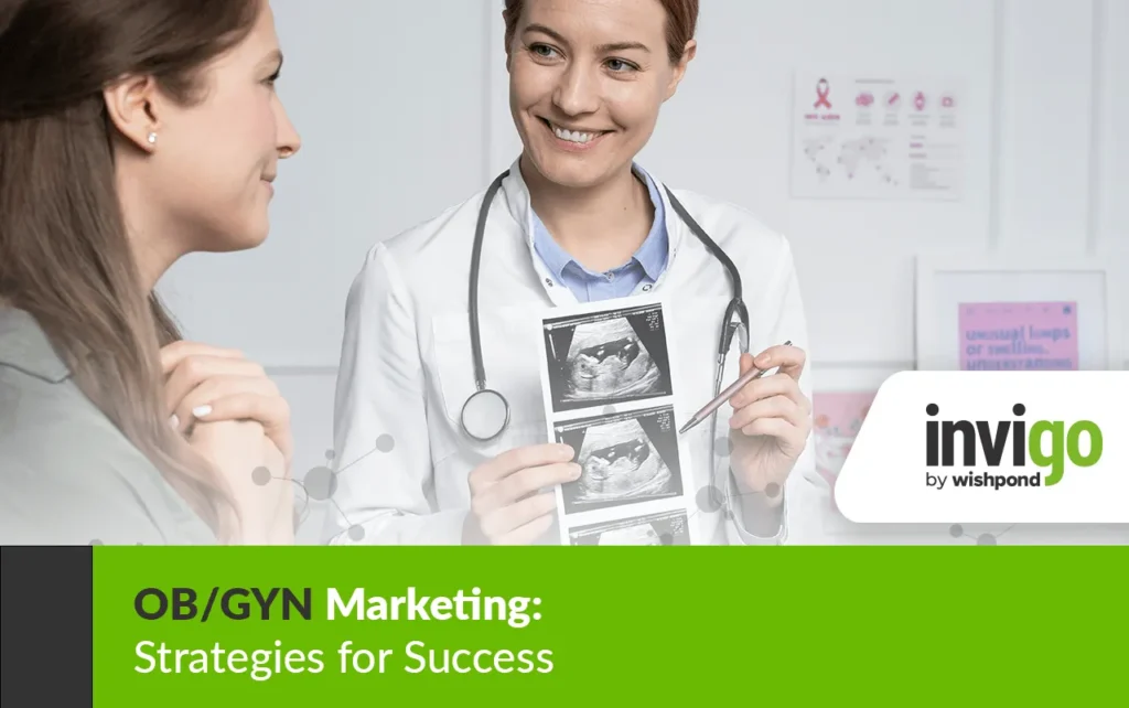 OB/GYN Marketing: Strategies for Success 386 OBGYN Marketing