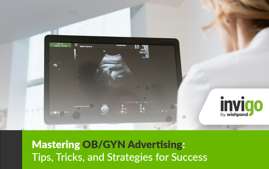 Mastering OB/GYN Advertising: Tips, Tricks, and Strategies for Success 325 Mastering OB/GYN Advertising: Tips, Tricks, and Strategies for Success - 297