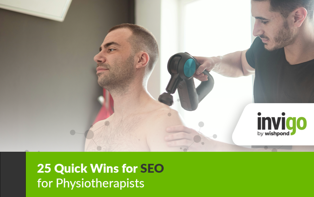 25 Quick Wins for SEO for Physiotherapists 350 25 Quick Wins for SEO for Physiotherapists - 322