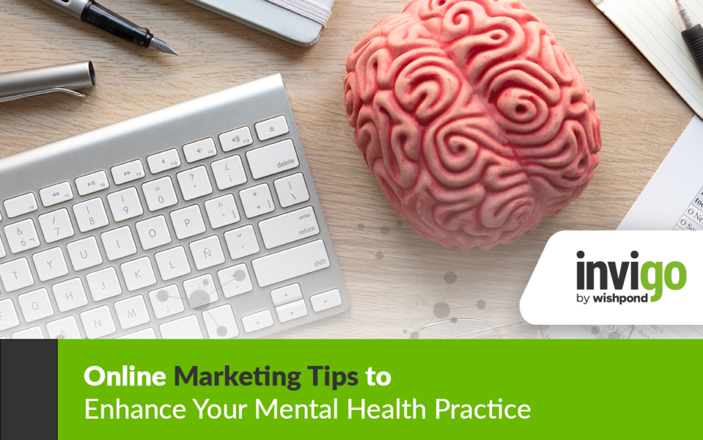 Online Marketing Tips to Enhance Your Mental Health Practice 221 Online Marketing Tips to Enhance Your Mental Health Practice - 201