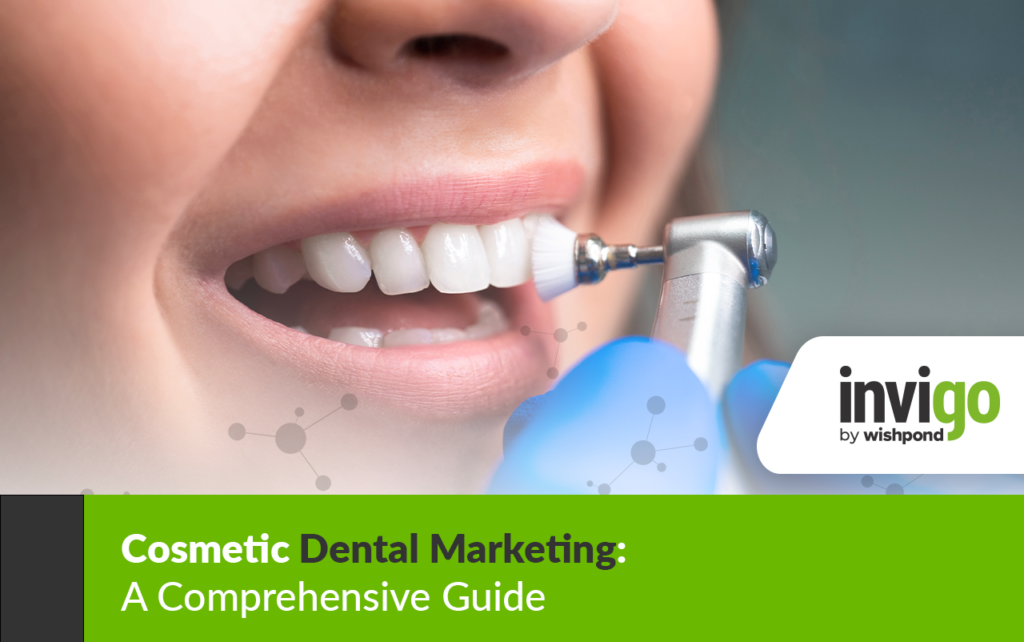 Cosmetic Dental Marketing: A Comprehensive Guide 6 Cosmetic Dental Marketing: A Comprehensive Guide - 6