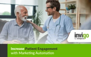 Blog 37 Patient Engagement with Marketing Automation